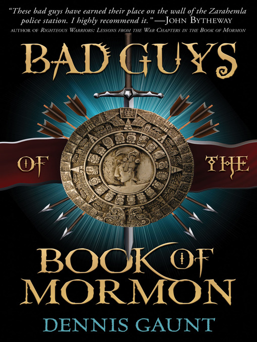Title details for Bad Guys of the Book of Mormon by Dennis Gaunt - Available